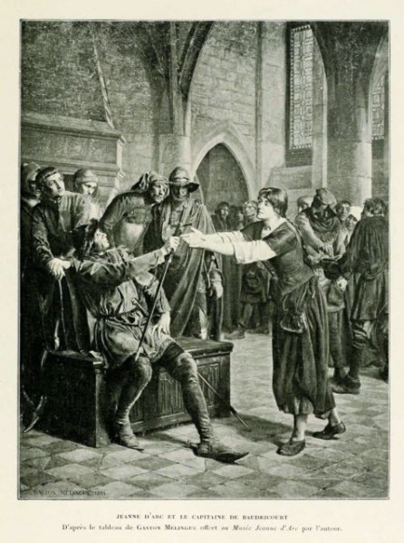 Jeanne d'Arc et le capitaine de Baudricourt - récit pour le 600e anniversaire de la naissance de Sainte Jeanne d'Arc
