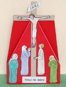 Travaux manuels pour les enfants - Voici ta mère Travaux manuel du cate - Christ en croix