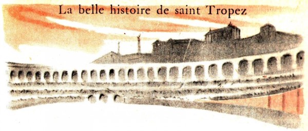 Histoire à lire en ligne : La belle histoire de saint Tropez