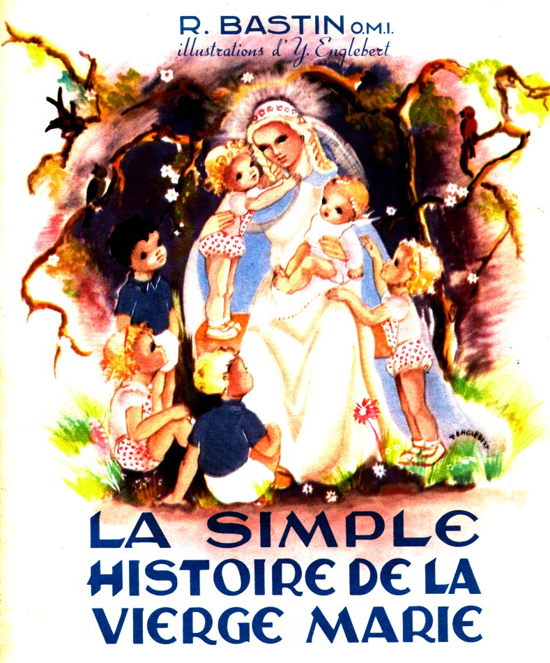 La simple histoire de la Vierge Marie Et maintenant une histoire