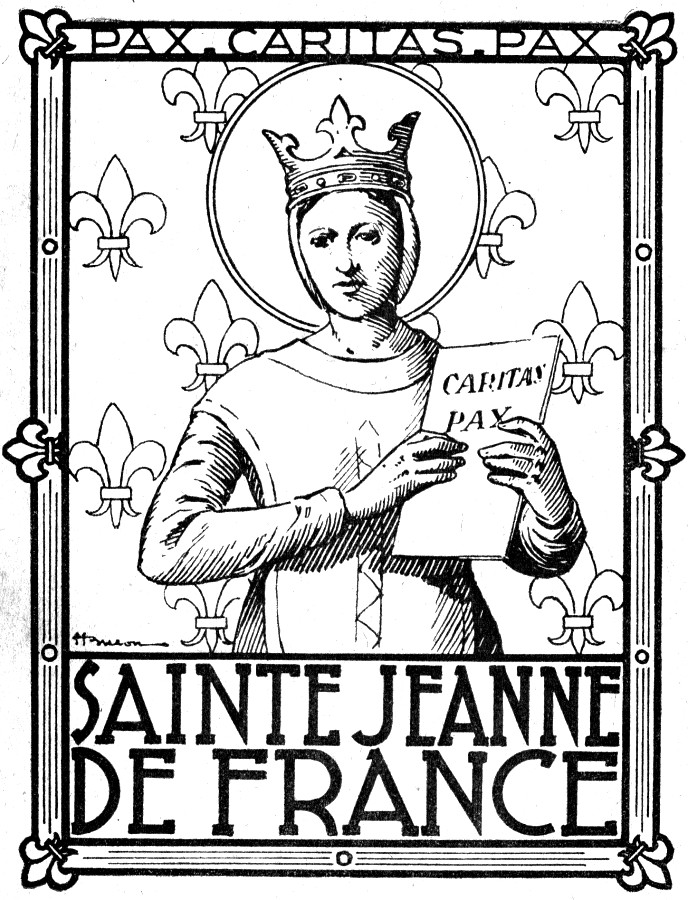 Sainte Jeanne de France Et maintenant une histoire